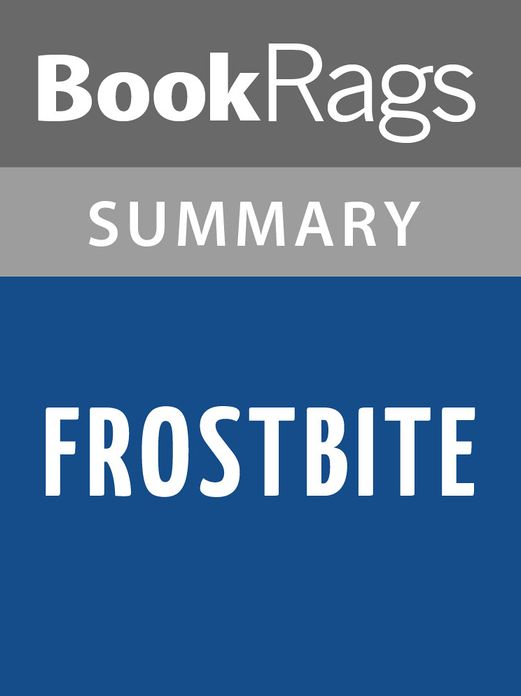 Frostbite by Richelle Mead l Summary & Study Guide