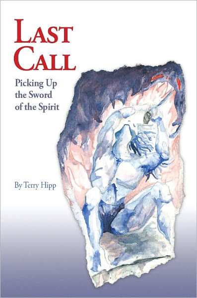 Last Call: Picking Up the Sword of the Spirit