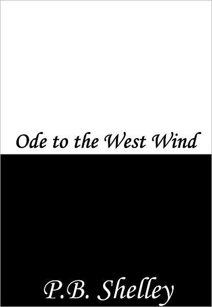 Ode to the West Wind
