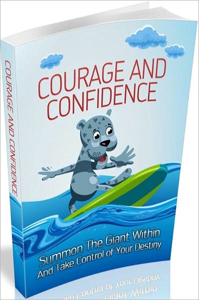 Inspiration & Personal Growth - Courage And Confidence - Confidence Is A Mental Attitude..