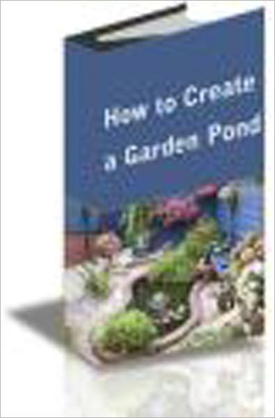 How to Create a Garden Pond