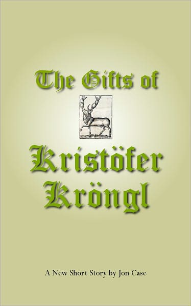 The Gifts of Krist&ouml;fer Kr&ouml;ngl