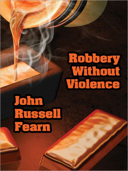 Robbery Without Violence: Two Science Fiction Crime Stories