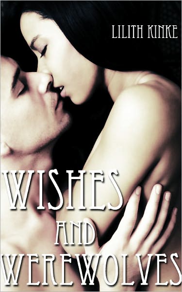 Wishes and Werewolves
