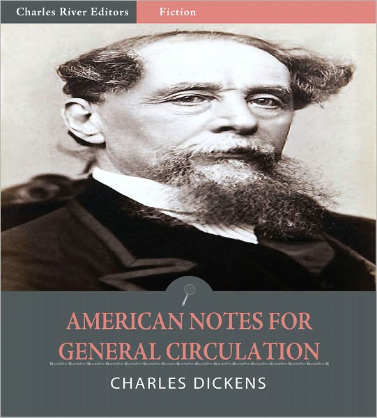 American Notes for General Circulation (Illustrated)