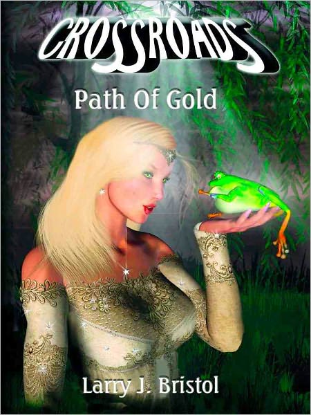 Crossroads: Path Of Gold