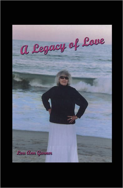 A Legacy of Love