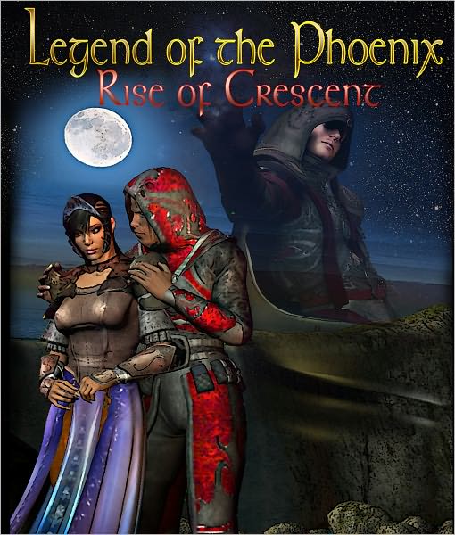 Legend of the Phoenix: Rise of Crescent