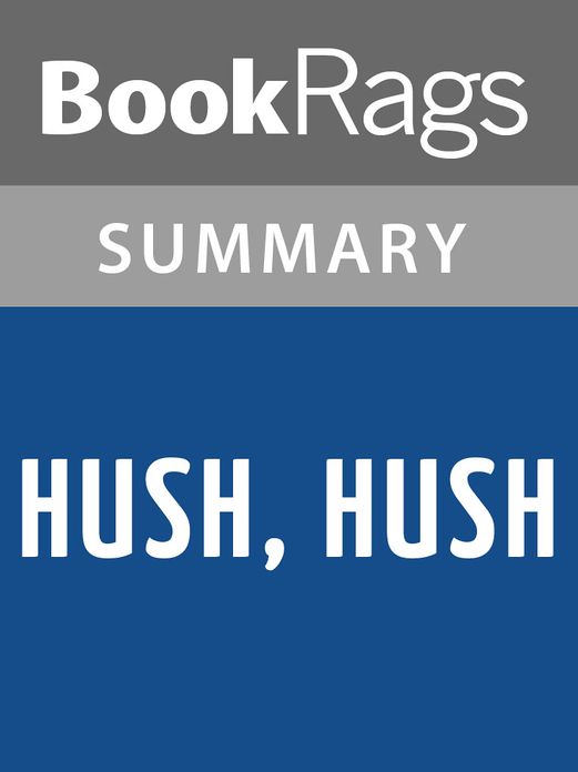 Hush, Hush by Becca Fitzpatrick l Summary & Study Guide