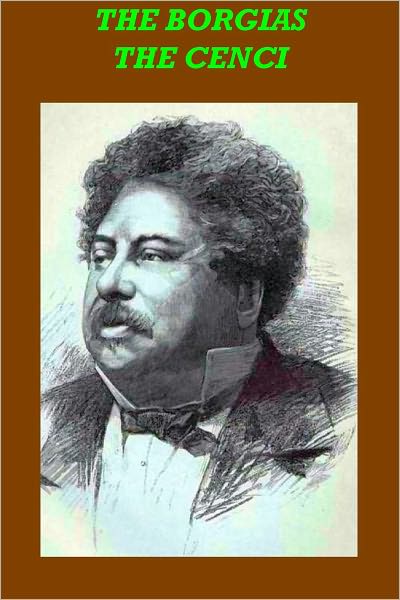 The Borgias & The Cenci - Celebrated crimes