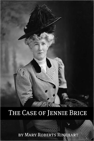 The Case of Jennie Brice (Annotated)
