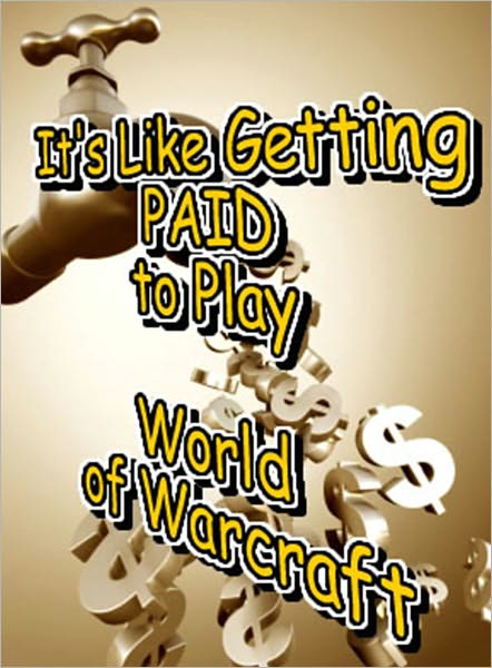 It’s Like Getting Paid to Play Warcraft: This book will reveal the secrets of using the powers of ClickBank and other peoples' Warcraft guides for nice profit, and promoting these guides without using any money, without very much time or effort.