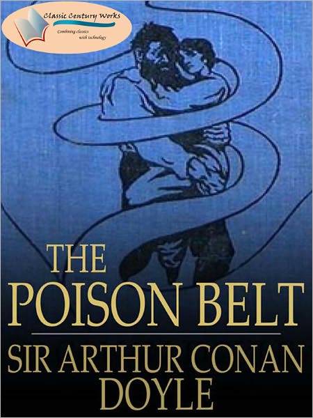 The Poison Belt - (Formatted & Optimized for Nook)
