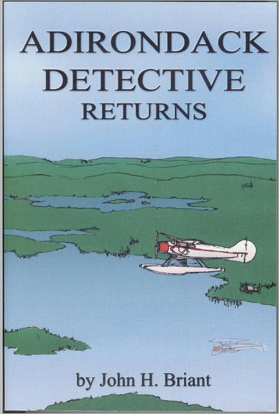 Adirondack Detective Returns