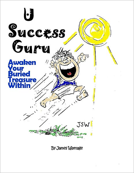 U Success Guru Awaken Your Buried Treasure
