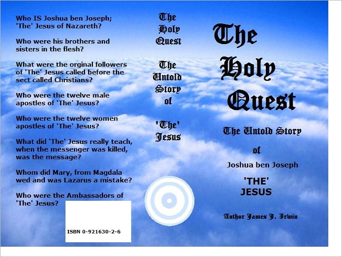 The Holy Quest The Untold Story Of Joshua ben Joseph THE JESUS