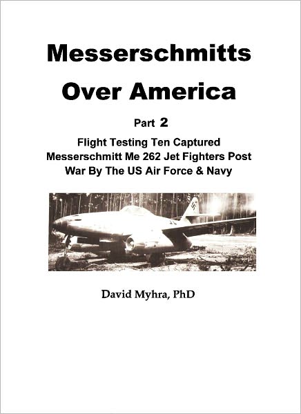 Messerschmitts Over America-(Part 2)