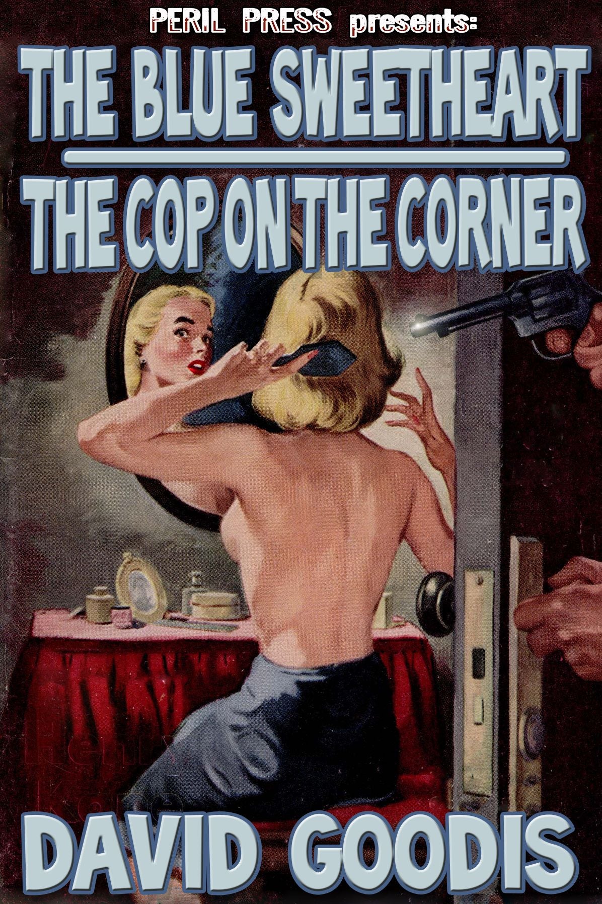 The Blue Sweetheart - The Cop On The Corner