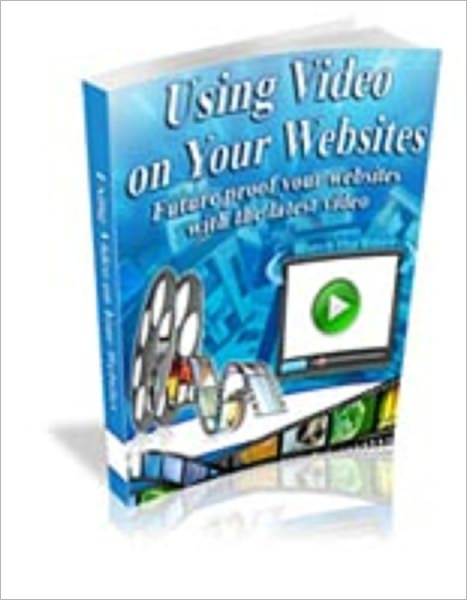 Using Video on Your Websites