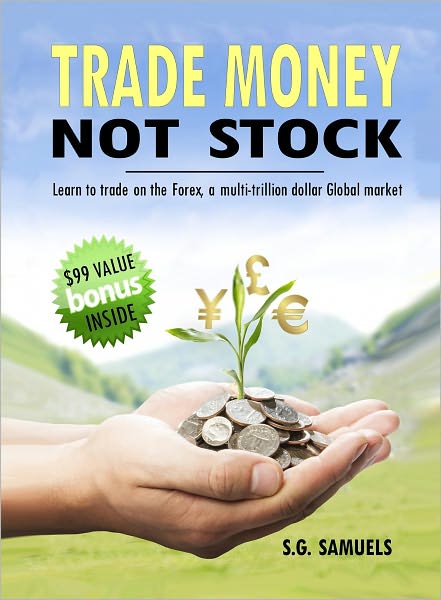 Trade Money Not Stock