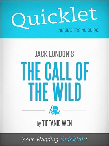 Quicklet on Jack London's The Call of the Wild