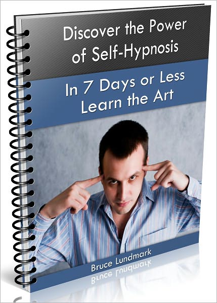 Discover the Power of Self-Hypnosis
