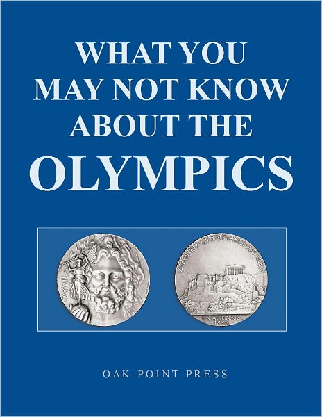 What You May Not Know About The OLYMPICS