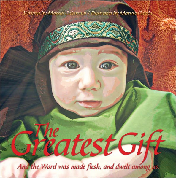 The Greatest Gift/El Regalo Grandioso
