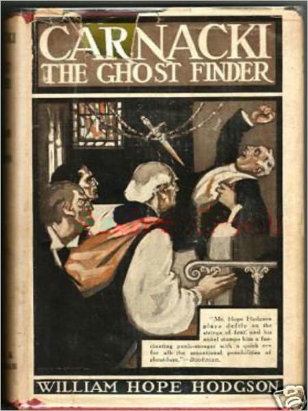 Carnacki the Ghost Finder (Annotated, Paranormal Detective)