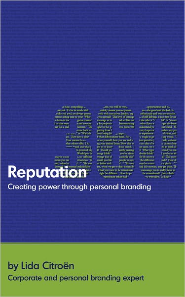 Reputation 360: Creating power through personal branding