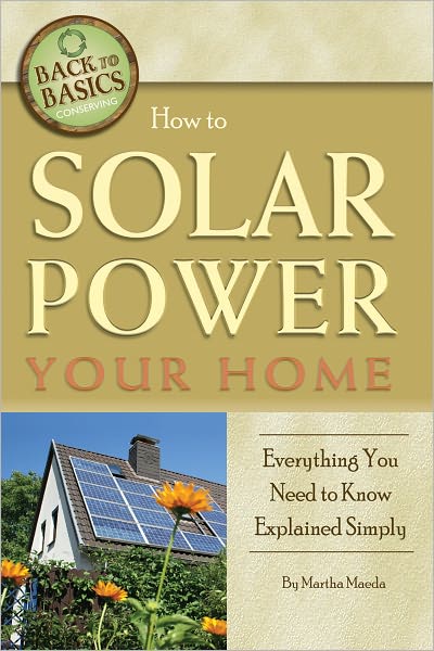 How to Solar Power Your Home: Everything You Need to Know Explained Simply