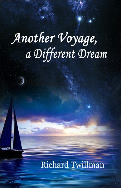 Another Voyage, a Different Dream