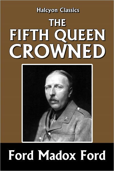 The Fifth Queen Crowned