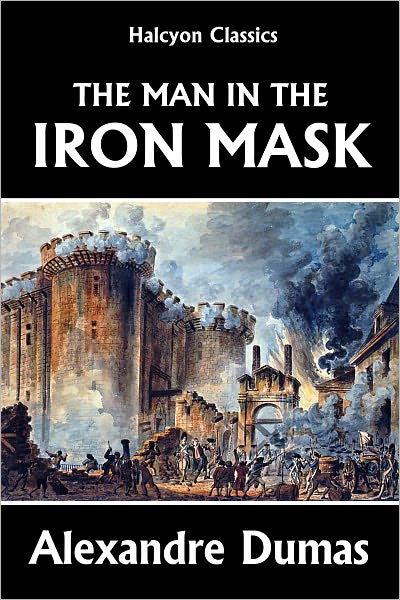The Man in the Iron Mask by Alexandre Dumas