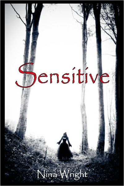 Sensitive