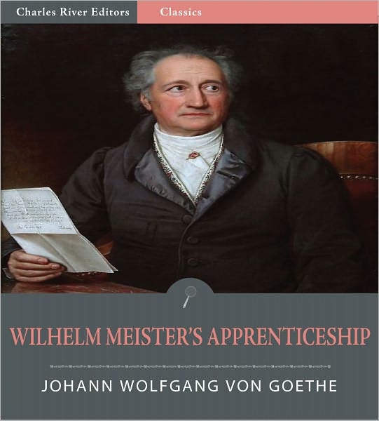 Wilhelm Meister’s Apprenticeship (Illustrated)