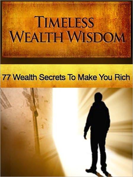 Timeless Wealth Wisdom
