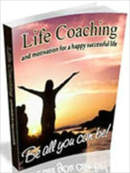 Life Coaching And Motivation For Happy Successful Life