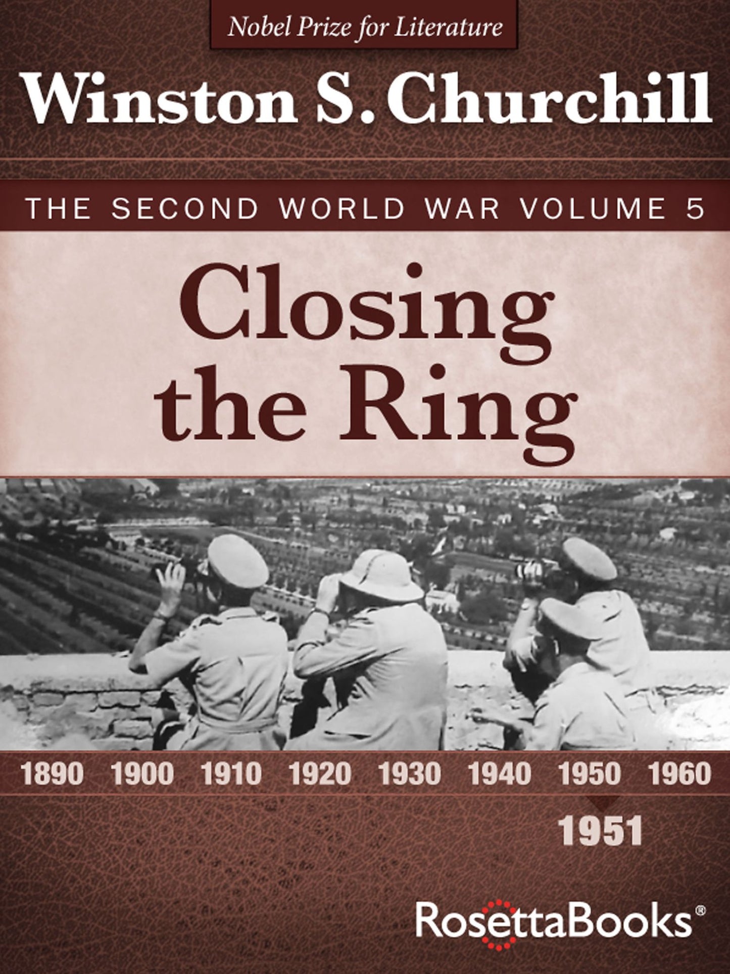 Closing the Ring: The Second World War, Volume 5