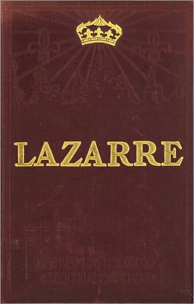 Lazarre: A History, Fiction and Literature Classic By Mary Hartwell Catherwood!