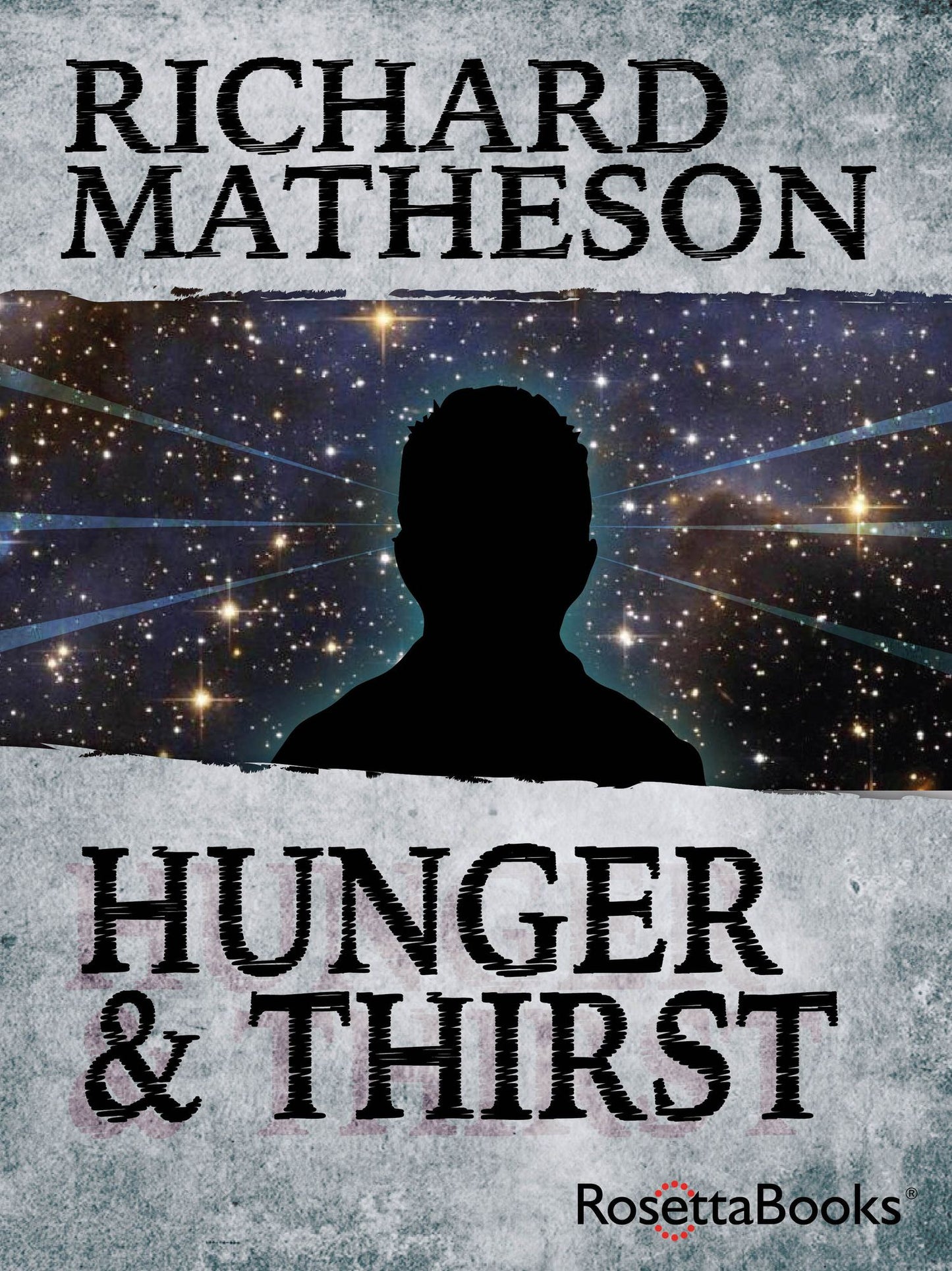 Hunger and Thirst