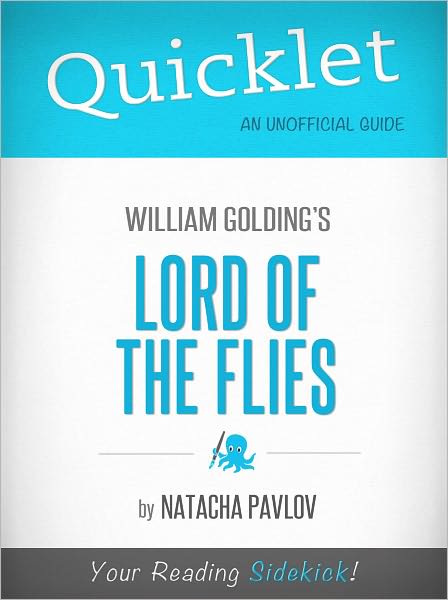 Quicklet on Lord of the Flies