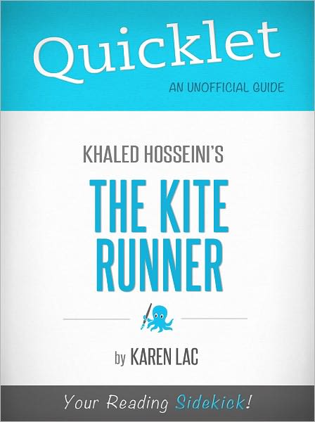 Quicklet on The Kite Runner