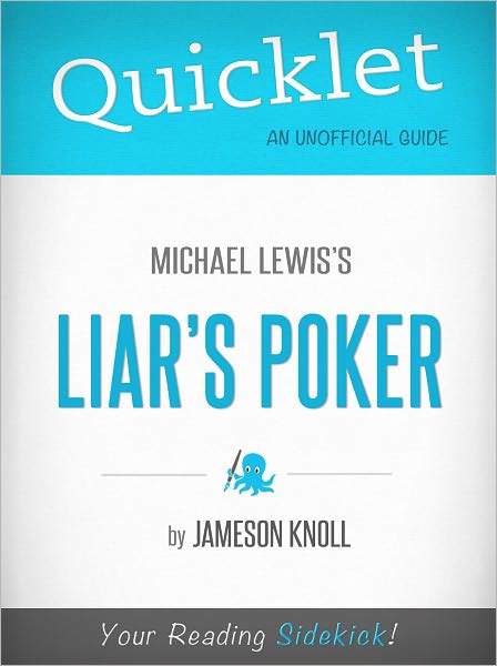 Quicklet on The Liars Poker