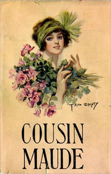 Cousin Maude: A Romance Classic By Mary J. Holmes! AAA+++