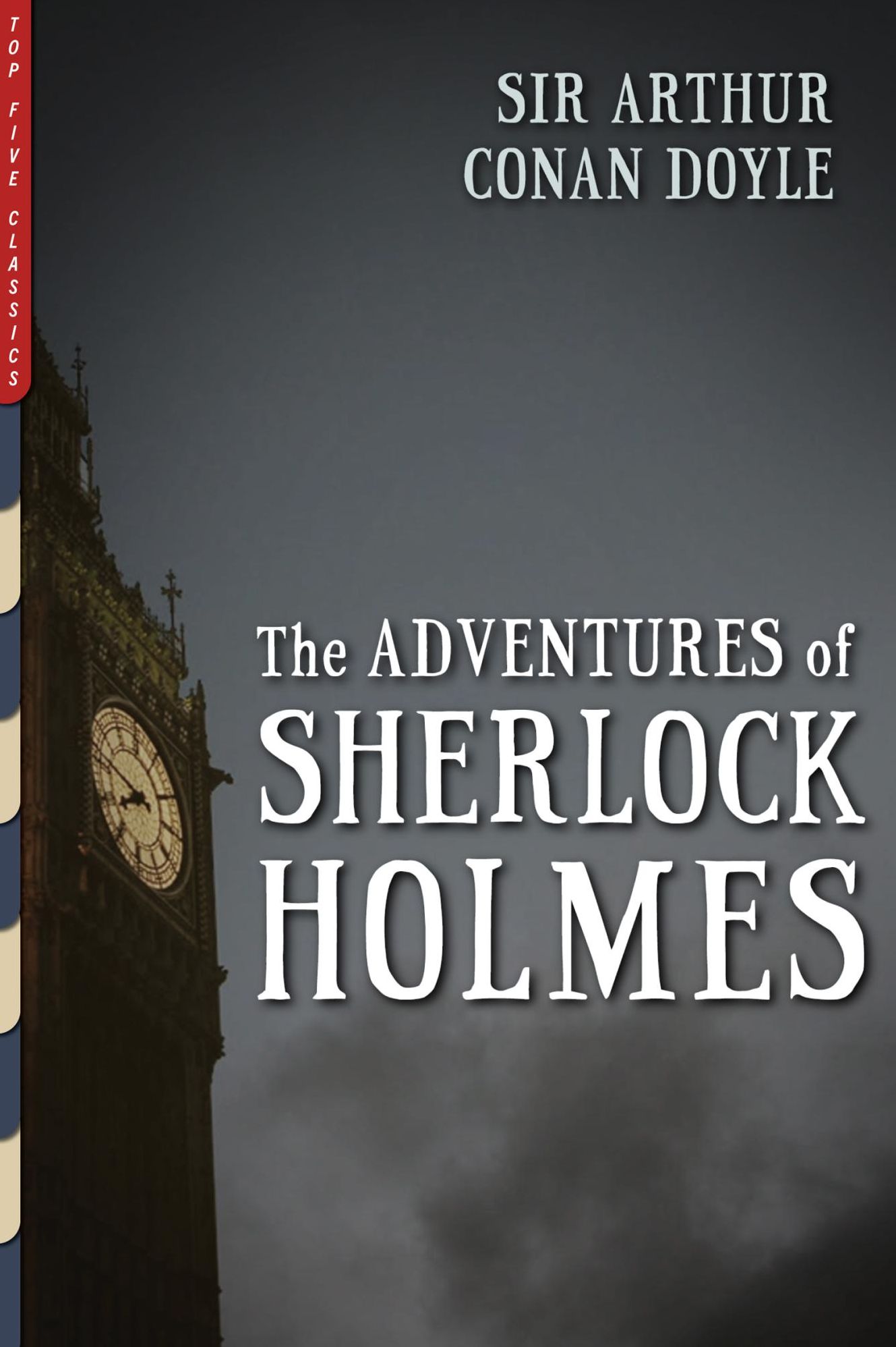 The Adventures of Sherlock Holmes (Illustrated)