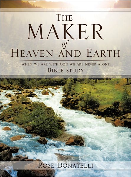 The Maker of Heaven and Earth