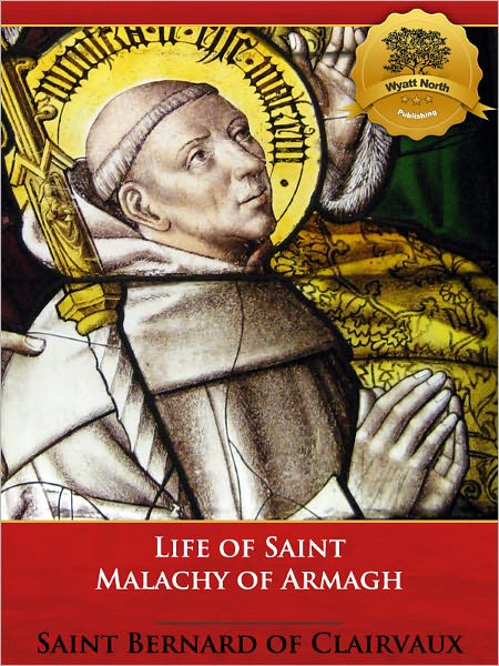 Life of Saint Malachy of Armagh - Enhanced