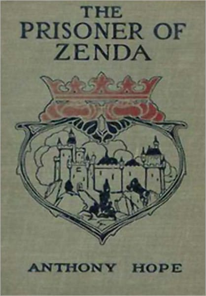 The Prisoner of Zenda - (Formatted & Optimized for Nook)