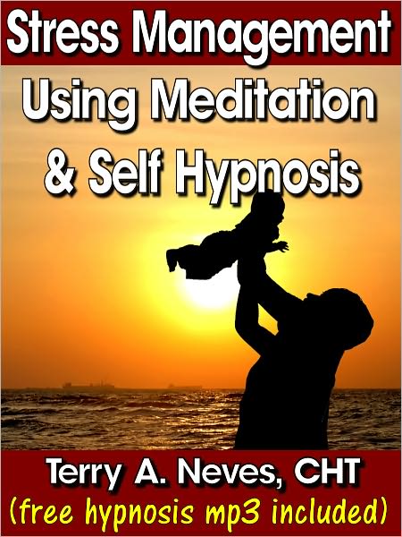 Stress Management Using Meditation and Self Hypnosis